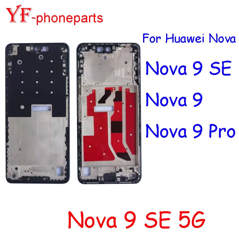En iyi Kalite Orta Çerçeve İçin Huawei Nova 9 SE Nova 9SE 5G Nova 9 Pro Ön Çerçeve Konut Çerçeve Onarım Parçaları
