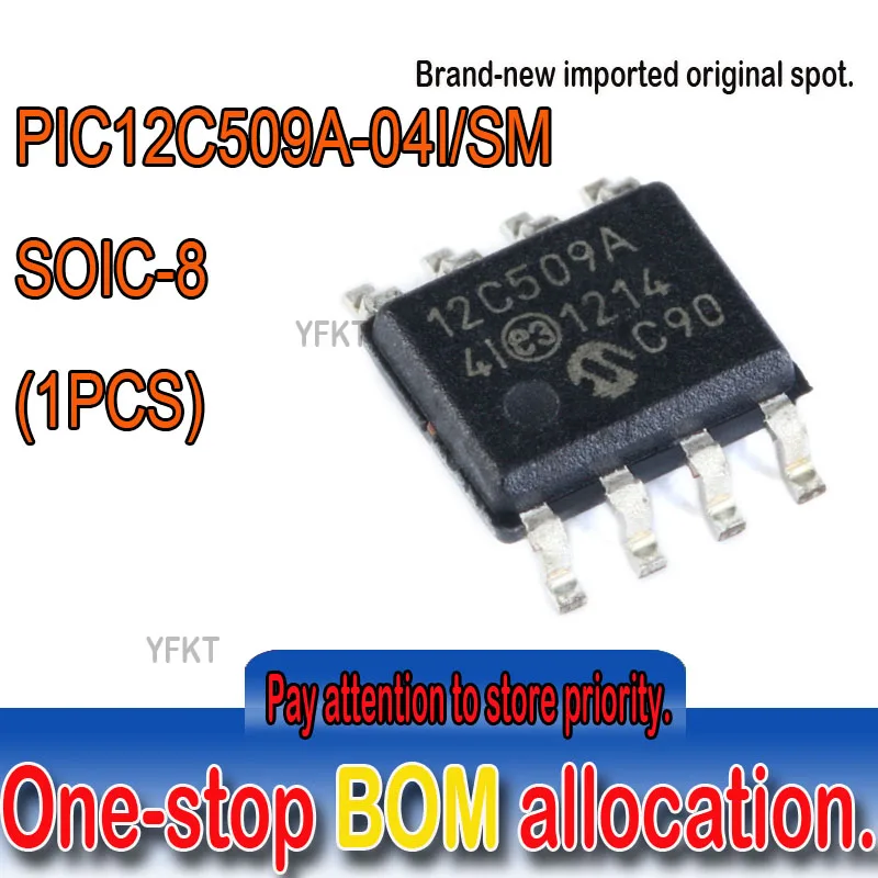 Yeni orijinal nokta yama PIC12C509A SOIC-8-04 I/SM / 8 bit çip mikro denetleyici 8-Bit CMOS Mikrodenetleyiciler