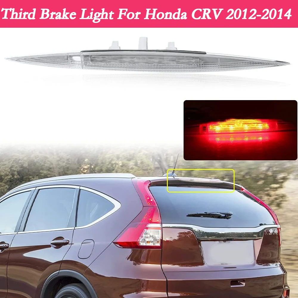 Araba Yüksek Dağı Parlaklık 3rd Üçüncü Fren Lambası Kuyruk Stop Lambası Honda CRV için CR-V 2012 2013 2014 34270T0AA01