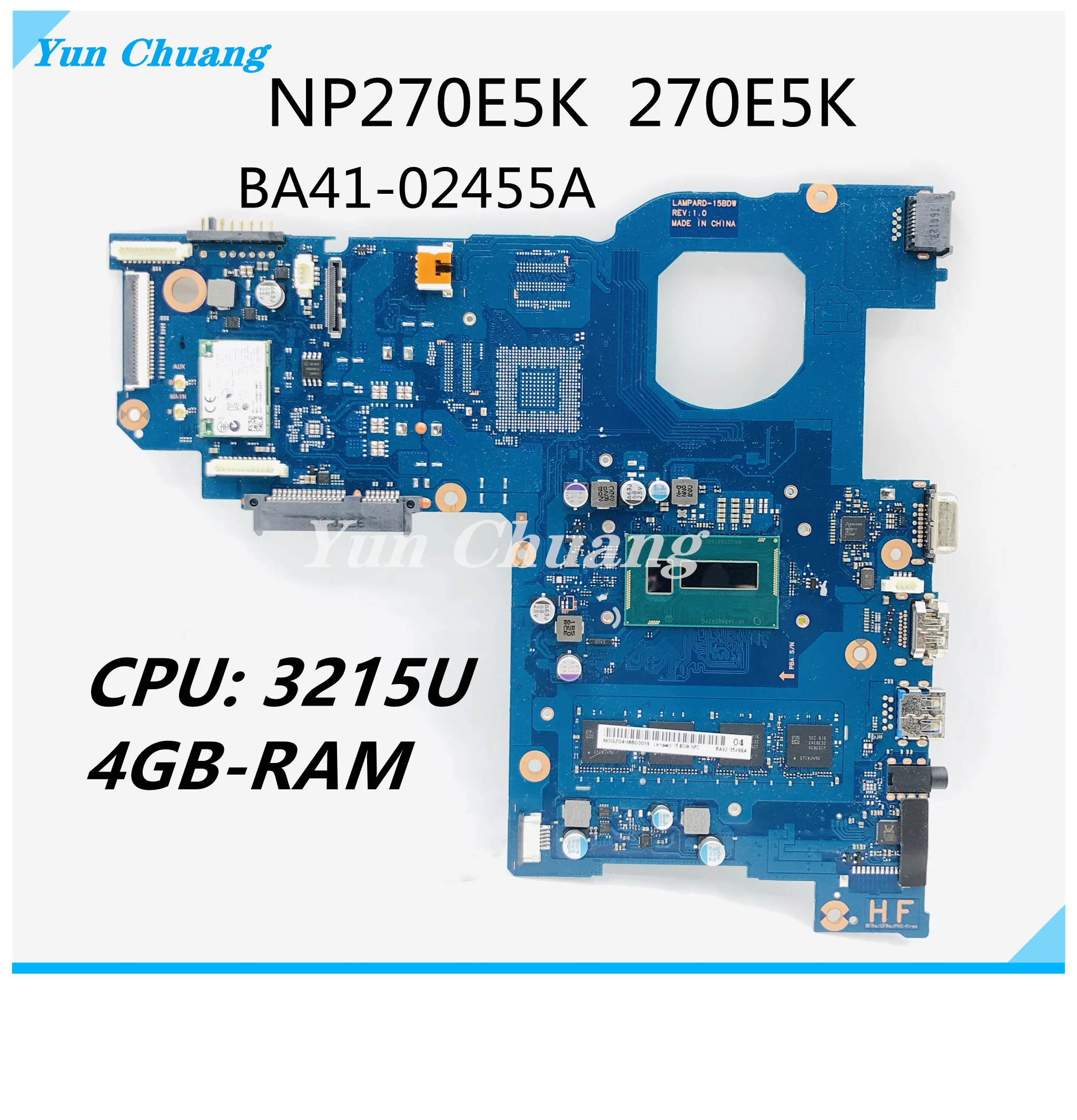 BA41-02455A Anakart SAMSUNG NP270E5K 270E5K Laptop Anakart 3215U ı3 ı5 CPU UMA 4GB RAM %100 % test çalışma